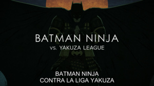 Ninja Batman tai Yakuza League